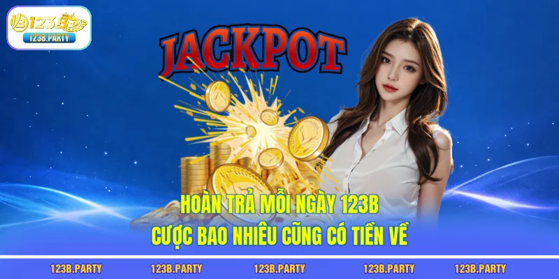 hoàn trả mỗi ngày